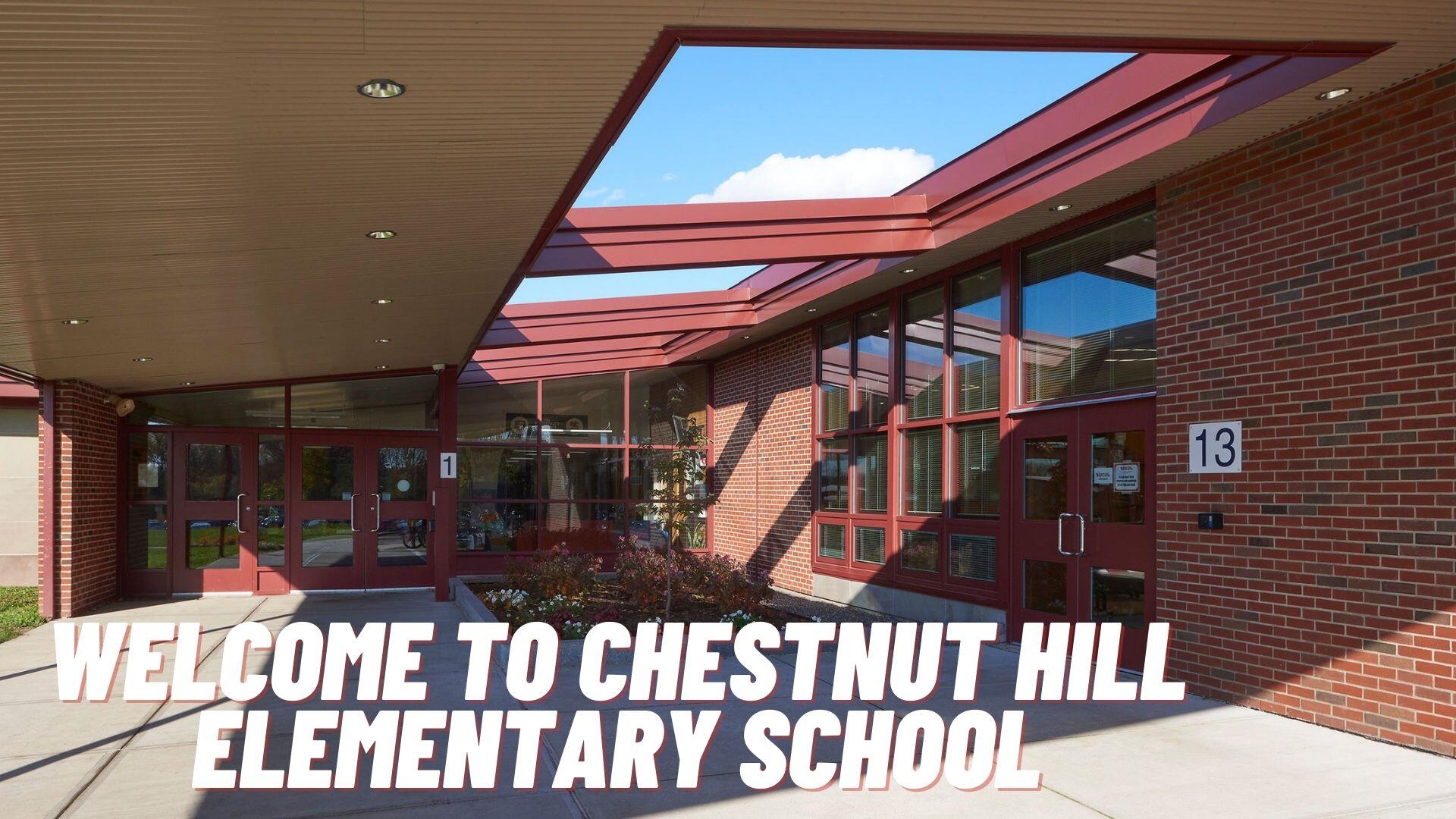 Welcome to Chestnut Hill Elementary